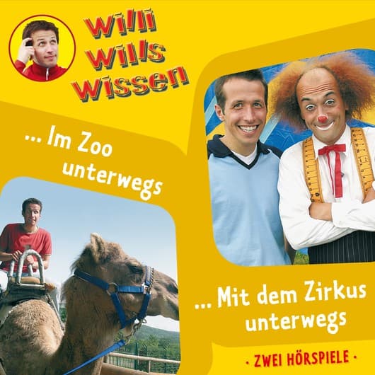 Tonie-Figur Im Zoo unterwegs / Mit dem Zirkus unterwegs aus der Serie Willi wills wissen