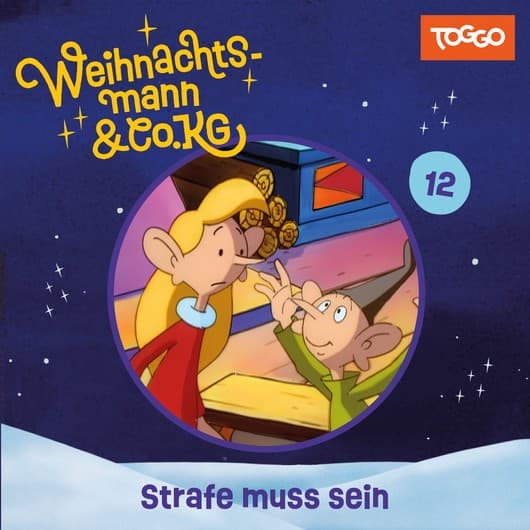 Tonie-Figur Strafe muss sein (Folge 12) aus der Serie Weihnachtsmann & Co. KG