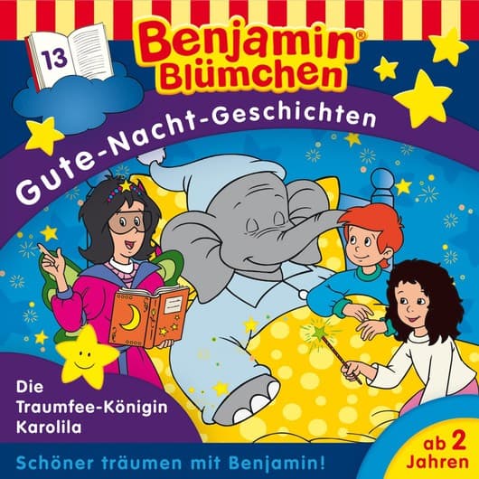 Tonie-Figur Benjamin Blümchen, Gute-Nacht-Geschichten, Folge 13: Die Traumfee-Königin Karolila aus der Serie Benjamin Blümchen