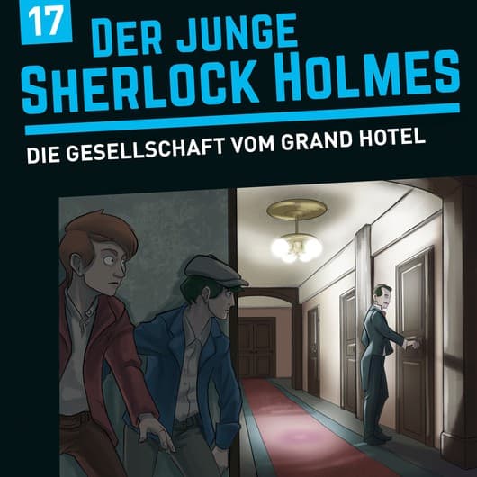 Tonie-Figur Der junge Sherlock Holmes, Folge 17: Die Gesellschaft vom Grand Hotel aus der Serie Der junge Sherlock Holmes