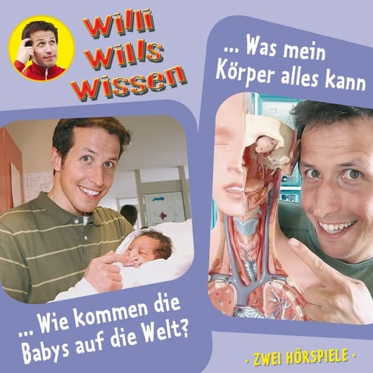 Tonie-Figur Wie kommen die Babys auf die Welt? / Was mein Körper alles kann aus der Serie Willi wills wissen