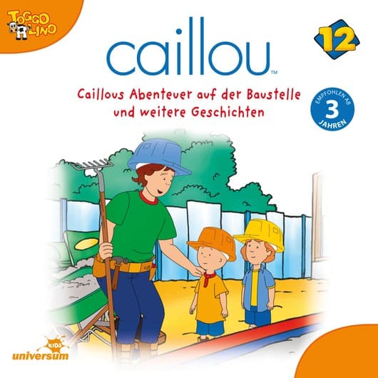 Tonie-Figur Folgen 143-154: Caillous Abenteuer auf der Baustelle aus der Serie Caillou